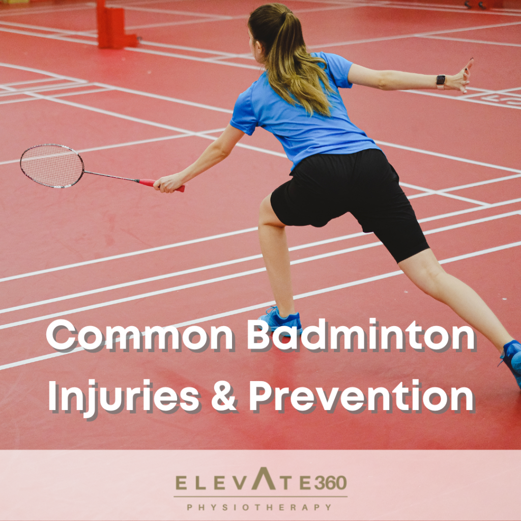 Common Badminton Injuries & Prevention?