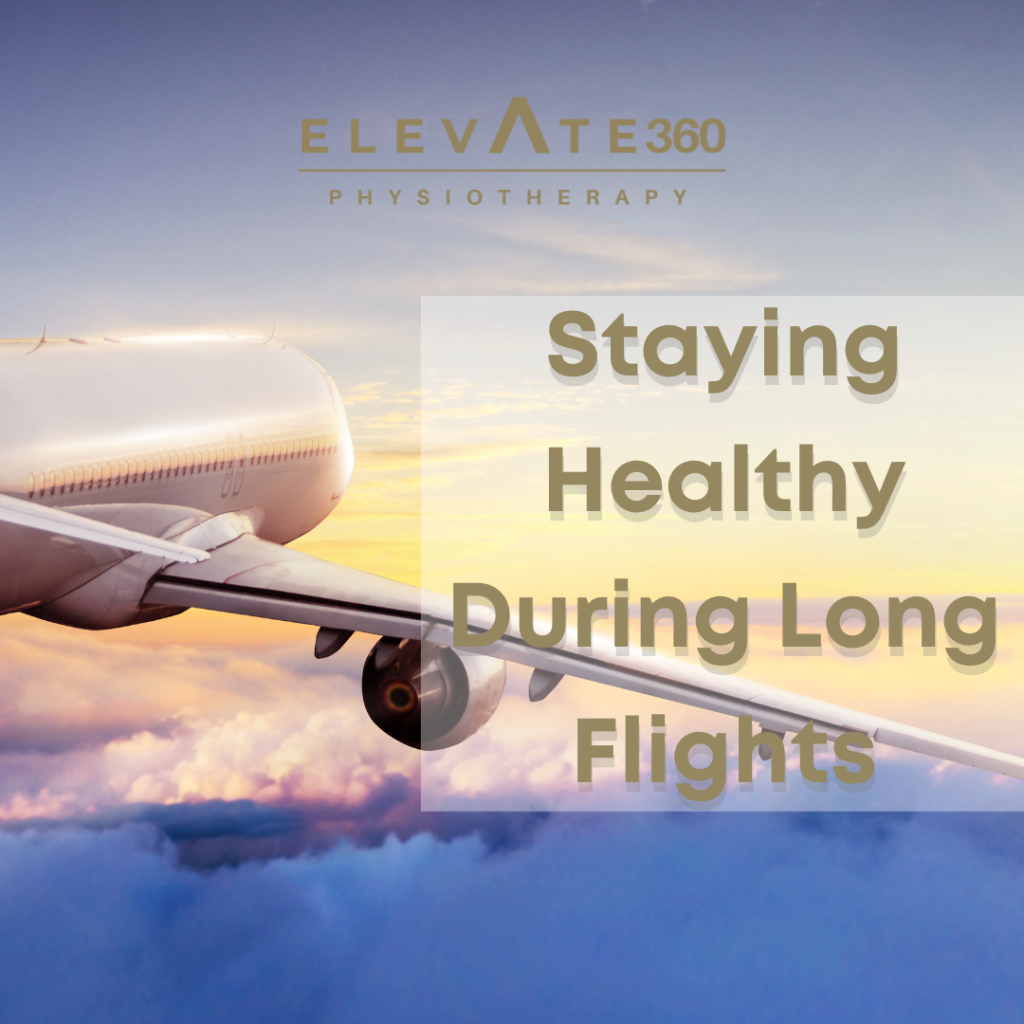 Staying Healthy During Long Flights