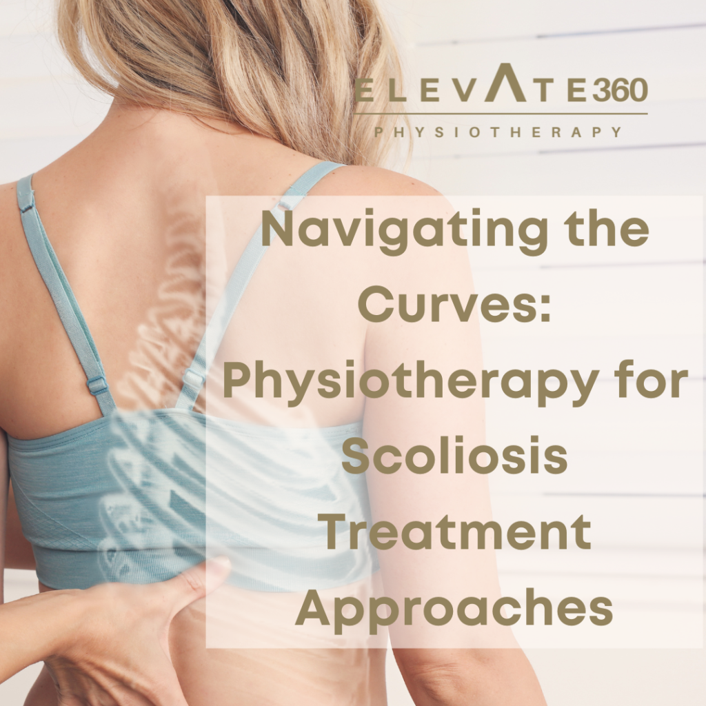 Navigating the Curves: Physiotherapy for Scoliosis Treatment Approaches